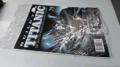 Hachette build the titanic - the,