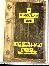 J P Donleavy / A SINGULAR MAN 1st Edition 1963. Hardback. VG/VG Rare