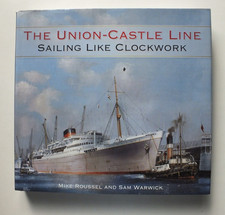 The Union-Castle Line: Sailing