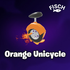 🎣 Fisch Orange Unicycle