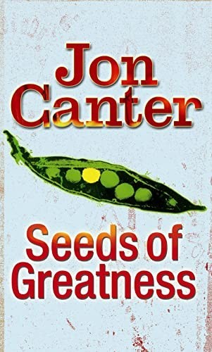 Seeds greatness canter - of, greatness,