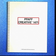 PFAFF Creative 1471 Owners Handbook Manual yr 1985 - BINDER - COVERED - FOLDOUTS