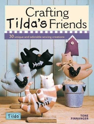 Crafting tilda friends - tilda's,