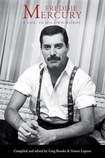 Freddie Mercury: A Life, In