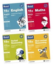 BOND 11+ English, Maths, Non-verbal Reasoning, Verbal Reasoning: 10-11 Years