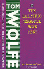 The Electric Kool-Aid Acid Test by Wolfe, Tom Paperback Book The Cheap Fast Free