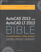 AutoCAD 2013 and AutoCAD LT 2013 Bible-Ellen Finkelstein