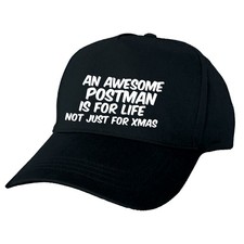AN AWESOME POSTMAN IS FOR LIFE NOT JUST FOR XMAS BASEBALL CAP PERFECT GIFT