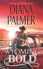 Wyoming Bold Mass Market Paperbound Diana Palmer