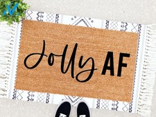 Outdoor Mat- Jolly AF Black Text On Burly Wood Doormat Home Decor