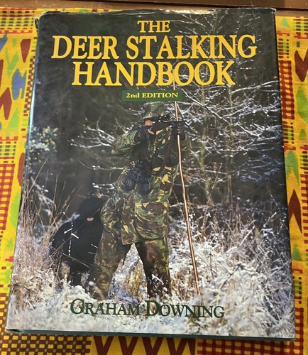 The deer stalking handbook 2nd - the,