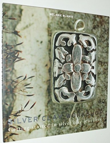 Silver clay workshop - clay,