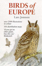 Birds of Europe, The: With