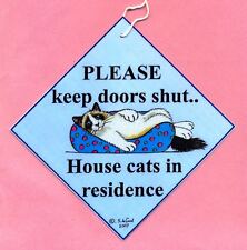 Ragdoll Cat in residence Keep doors shut painting laminated sign Suzanne Le Good