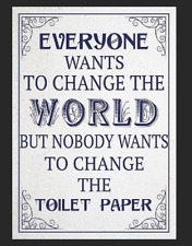 Bathroom Humour Metal Sign