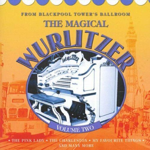 The magical wurlitzer vol - magical, 2
