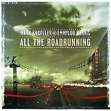 All the Roadrunning von Mark Knopfler feat. Emmylou Harris | CD | Zustand gut