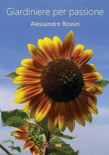 Alessandro rossin giardiniere - rossin,