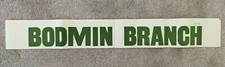 British Railways Southern Region - BODMIN BRANCH - Carriage Label - 1950/60s 