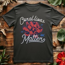 Coral Live Matter T-Shirt