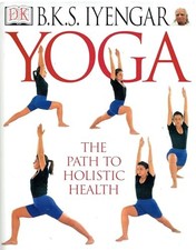Yoga: Path to Holistic Health