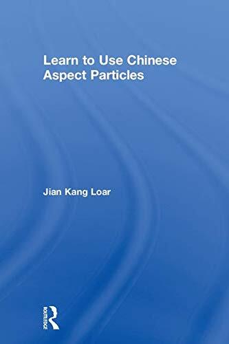 Learn to Use Chinese Aspect