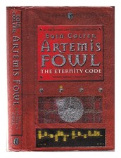 Colfer, Eoin Artemis Fowl: the eternity code / Eoin Colfer 2003 Hardcover