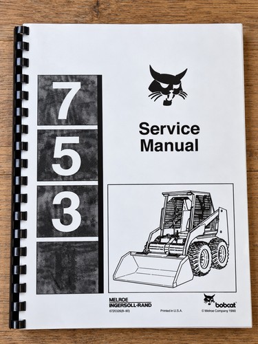 Bobcat 753 service manual - bobcat,