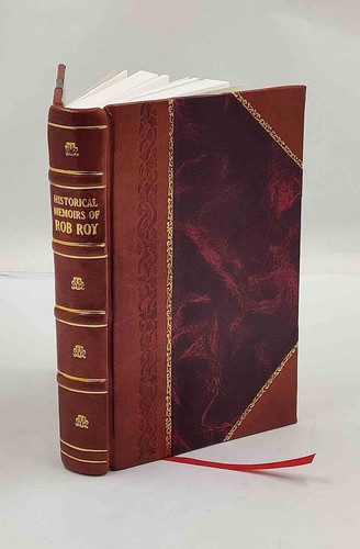 Historical memoirs rob - of,