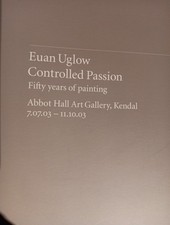 EUAN UGLOW CONTROLLED PASSION 2003 ART EXHIBITION CATALOGUE