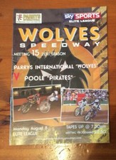 2011 WOLVERHAMPTON V POOLE PIRATES 8th AUGUST    ( GOOD CONDITION )