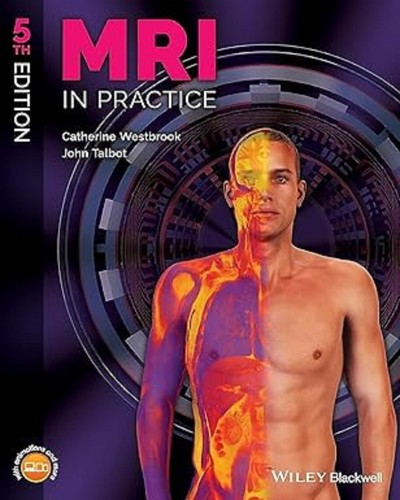Mri practice 5th edition - mri, in