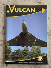 Vulcan to the Sky Club Magazine -   XH558  -  Vol 3  No. 1 - Winter 2010