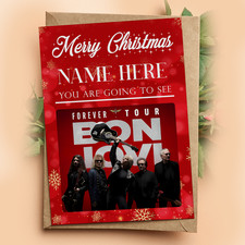 YOURE GOING TO SEE BON JOVI