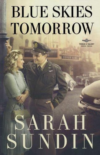 Blue skies tomorrow novel - skies, tomorrow:
