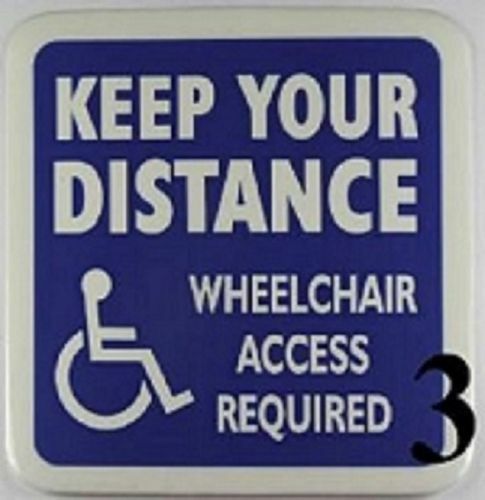 Keep your distance wheelchair - "keep,