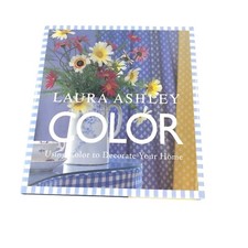 Laura Ashley Color Using Color to Decorate Your Home Coffee Table Book Hard Cove
