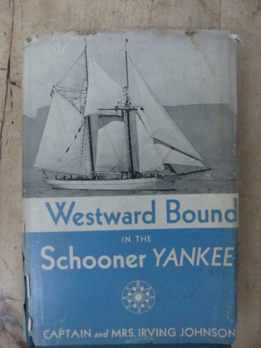 Westward bound the - bound,