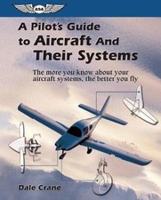 A PILOT'S GUIDE TO AIRCRAFT