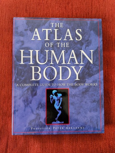 The atlas human body - the,