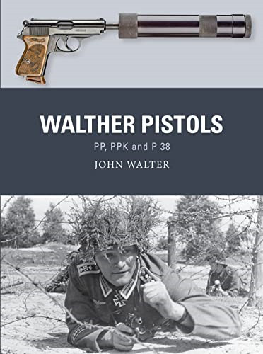 Walther pistols ppk and - and, p