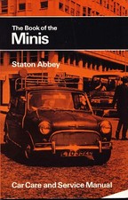 BMC Mini Austin Morris Riley Elf Hornet 1275GT Cooper S & Moke Pitman DIY Book