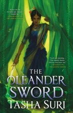 The Oleander Sword: 2 (The Burning Kingdoms), Suri, Tasha, Excellent Book