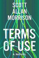 Terms of Use by Morrison, Scott Allan
