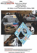 DECALS 1/43 REF 2886 Peugeot 306 Maxi Duffour Rallye Lyon-Charbonnières 2008