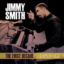 Jimmy Smith The First Decade 1953-1962 (4CD)