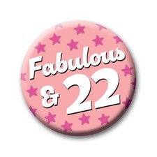 22nd Birthday Badge – 76mm