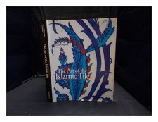 DEGEORGE, G�RARD the art of the Islamic tile 2002 First Edition Hardcover