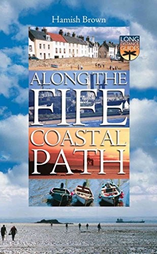 Along the fife coastal - along, path