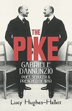 The Pike: Gabriele d'Annunzio